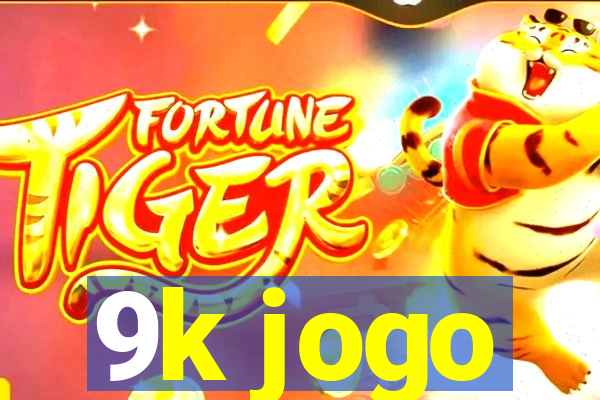 9k jogo